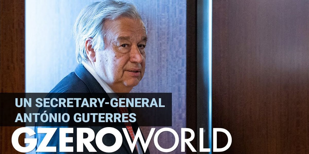 UN Secretary-General António Guterres: why we still need the United Nations