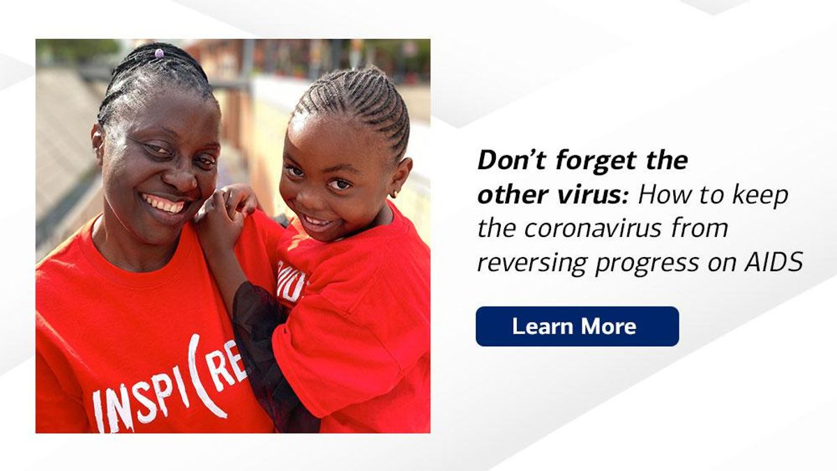 Woman and child image. Don't forget the other virus: How to keep the coronavirus from reversing progress on AIDS