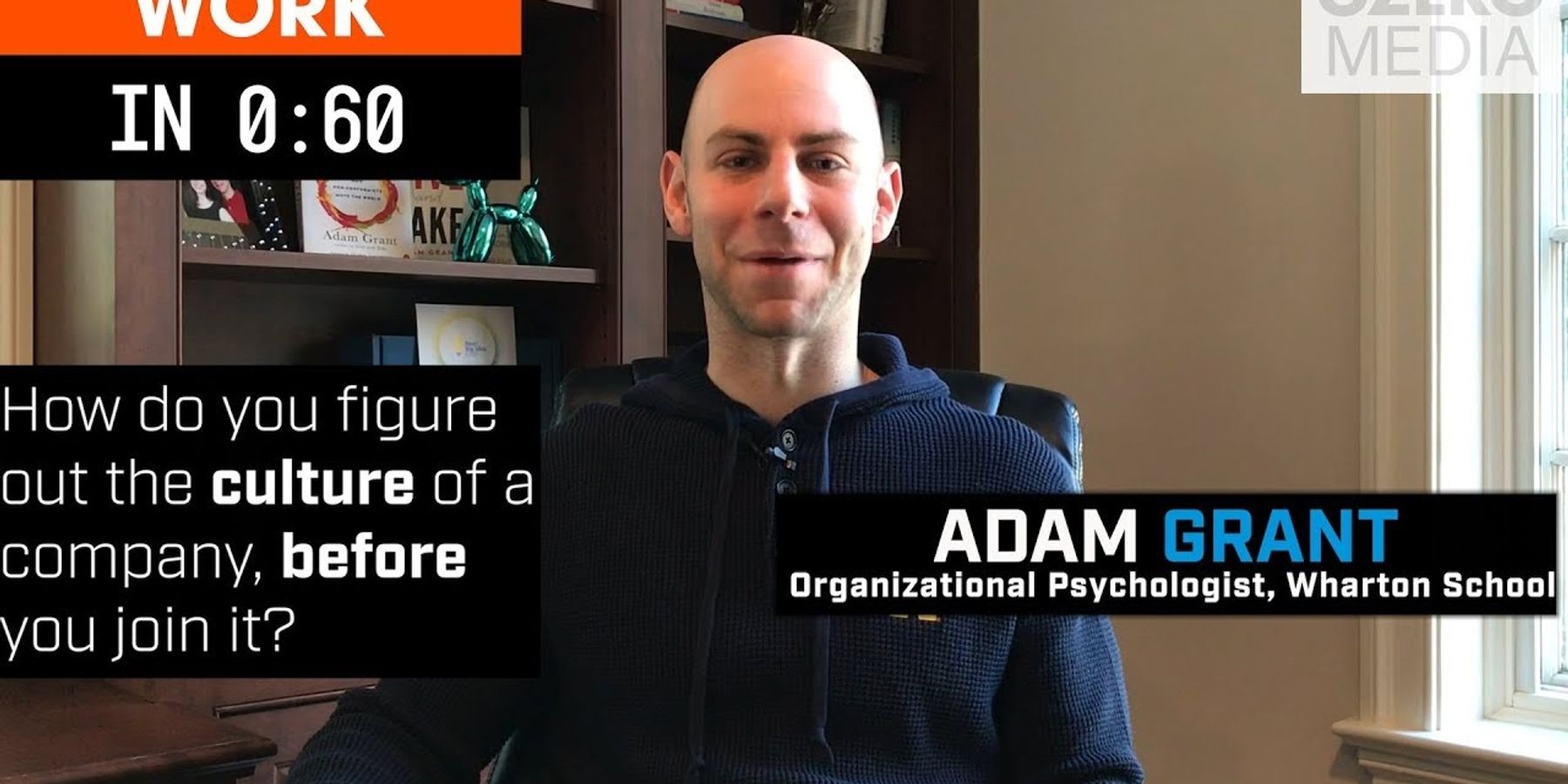 Work in 60 Seconds: Company Culture