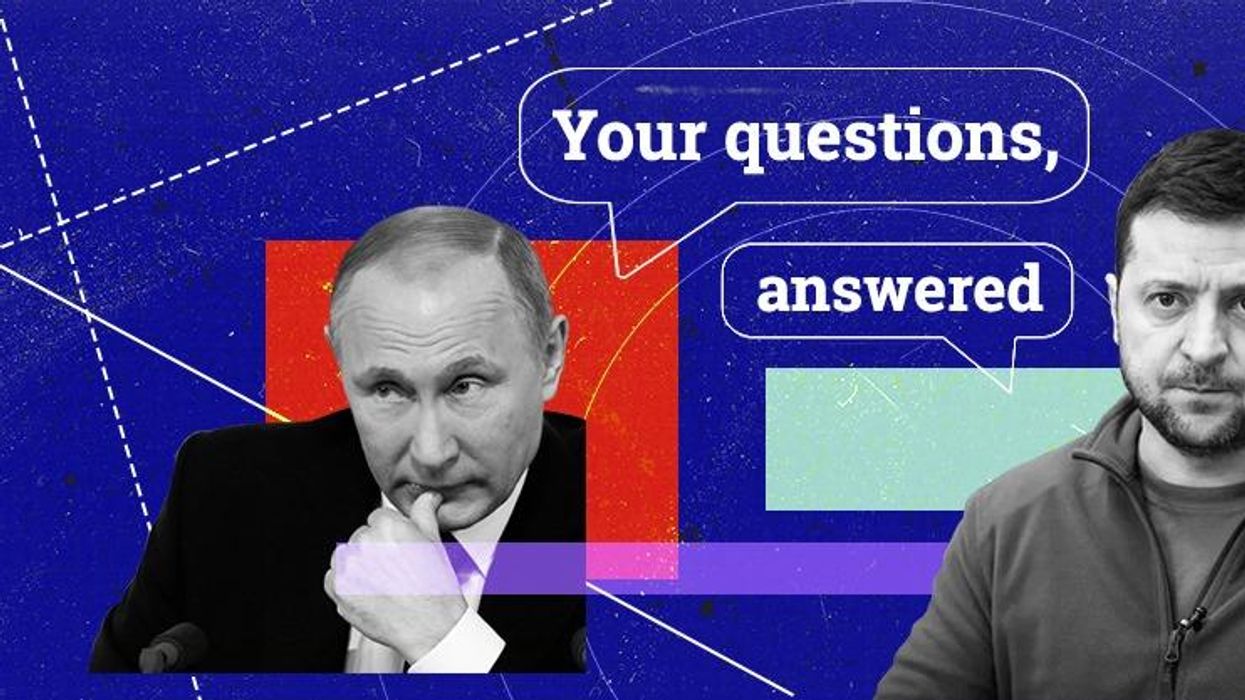 Your Russia-Ukraine questions, answered (part 4)