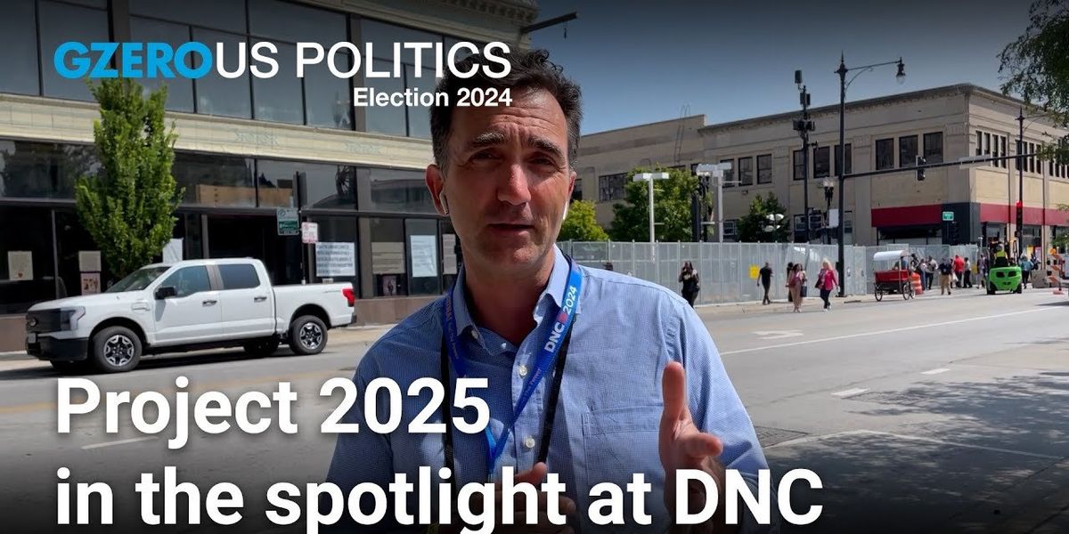 Why Project 2025 is getting so much attention at the DNC