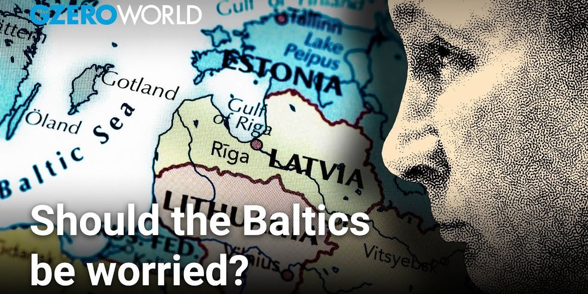 Could Russia invade the Baltics next?